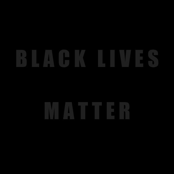 Black Lives Matter - today, and every day